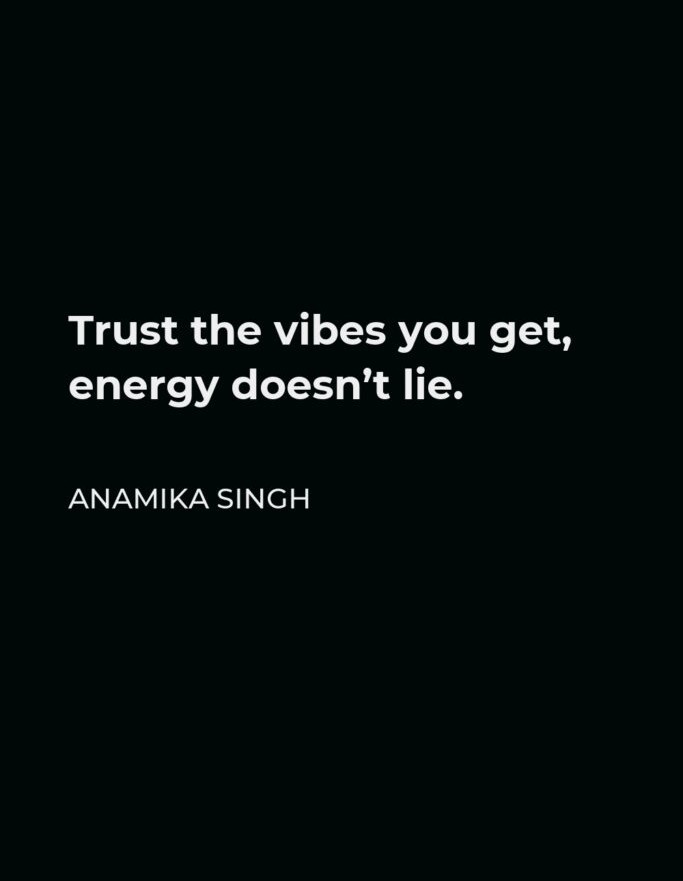 Trust The Vibes