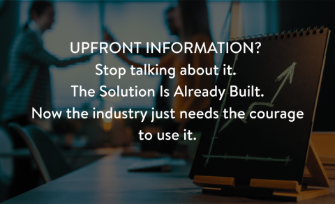 Upfront Information Is Right. But Who Is Really Being Served?