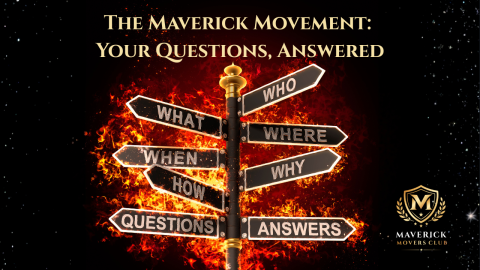 The Maverick Movement: Your Questions, Answered