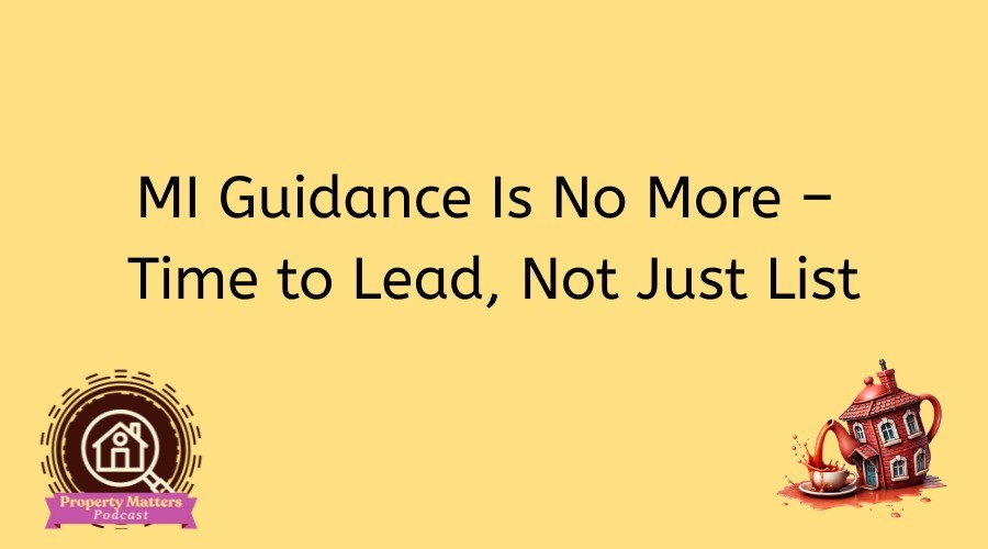 MI Guidance Is No More – Time to Lead, Not Just List