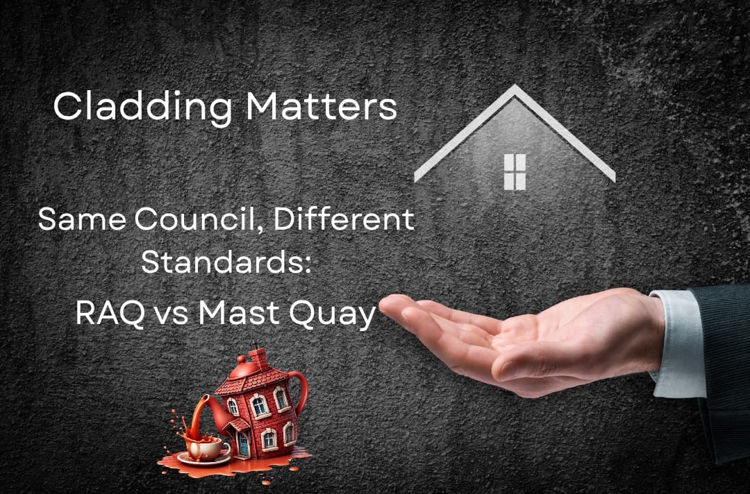 Same Council, Different Standards? Mast Quay vs RAQ