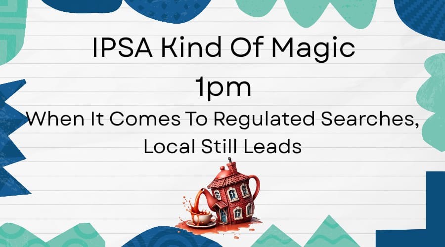 When It Comes to Regulated Searches, Local Still Leads