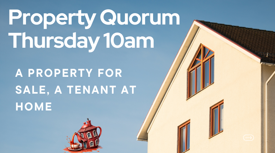 A Property For Sale, A Tenant At Home