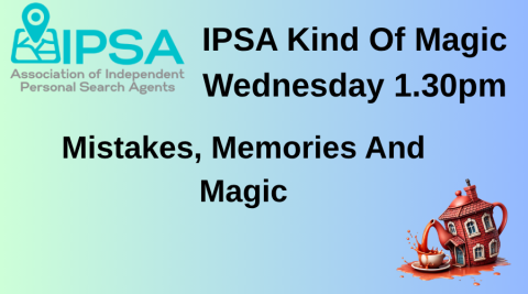 IPSA Kind Of Magic: Mistakes, Memories and Magic